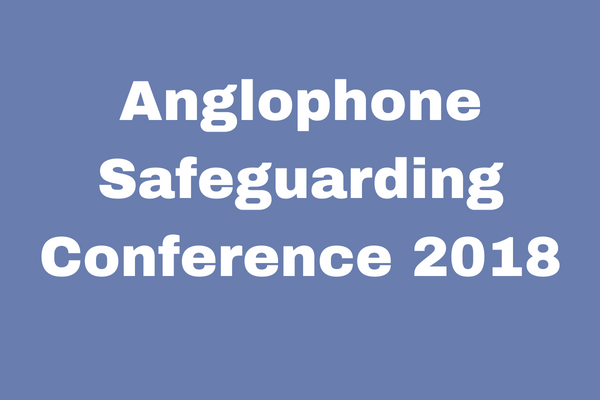 Anglophone Safeguarding Conference 2018